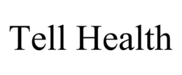 TELL HEALTH trademark