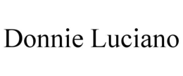 DONNIE LUCIANO trademark