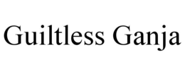 GUILTLESS GANJA trademark
