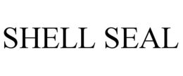 SHELL SEAL trademark