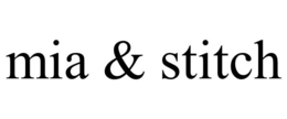 MIA & STITCH trademark