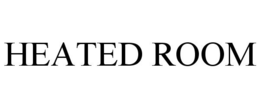 HEATED ROOM trademark