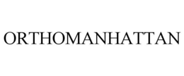 ORTHOMANHATTAN trademark