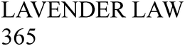 LAVENDER LAW 365 trademark