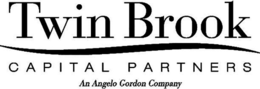 TWIN BROOK CAPITAL PARTNERS AN ANGELO GORDON COMPANY trademark