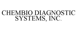 CHEMBIO DIAGNOSTIC SYSTEMS, INC. trademark