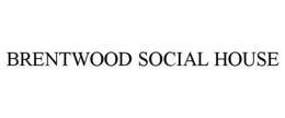 BRENTWOOD SOCIAL HOUSE trademark