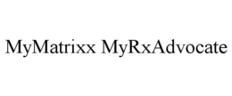 MYMATRIXX MYRXADVOCATE trademark