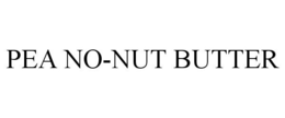 PEA NO-NUT BUTTER trademark