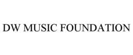 DW MUSIC FOUNDATION trademark