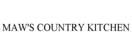 MAW'S COUNTRY KITCHEN trademark