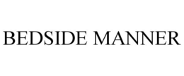 BEDSIDE MANNER trademark