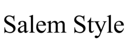 SALEM STYLE trademark