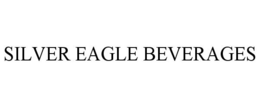 SILVER EAGLE BEVERAGES trademark