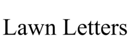 LAWN LETTERS trademark