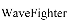 WAVEFIGHTER trademark