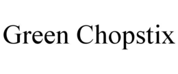GREEN CHOPSTIX trademark
