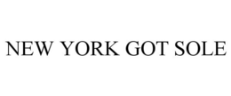 NEW YORK GOT SOLE trademark