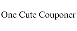 ONE CUTE COUPONER trademark
