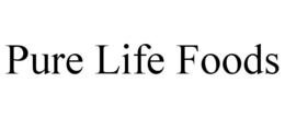 PURE LIFE FOODS trademark
