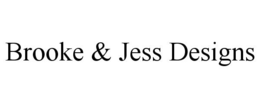 BROOKE & JESS DESIGNS trademark