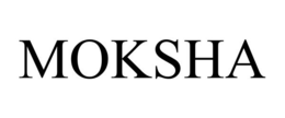 MOKSHA trademark