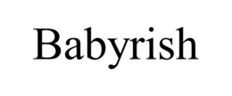 BABYRISH trademark