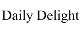 DAILY DELIGHT trademark