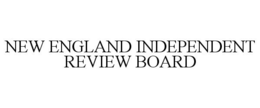 NEW ENGLAND INDEPENDENT REVIEW BOARD trademark