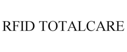 RFID TOTALCARE trademark