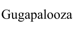 GUGAPALOOZA trademark