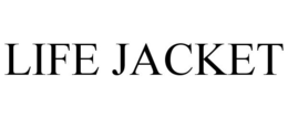 LIFE JACKET trademark