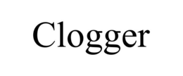 CLOGGER trademark