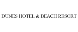 DUNES HOTEL & BEACH RESORT trademark