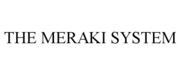 THE MERAKI SYSTEM trademark