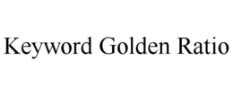 KEYWORD GOLDEN RATIO trademark