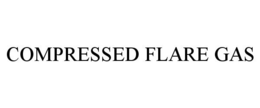 COMPRESSED FLARE GAS trademark