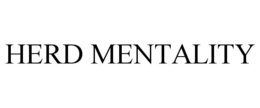 HERD MENTALITY trademark