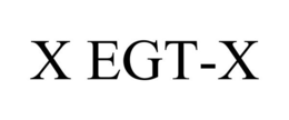 X EGT-X trademark