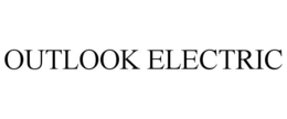 OUTLOOK ELECTRIC trademark