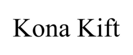 KONA KIFT trademark