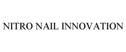 NITRO NAIL INNOVATION trademark