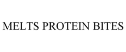 MELTS PROTEIN BITES trademark