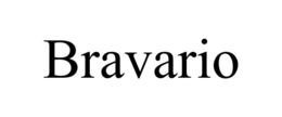 BRAVARIO trademark