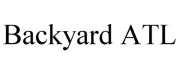 BACKYARD ATL trademark