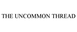 THE UNCOMMON THREAD trademark