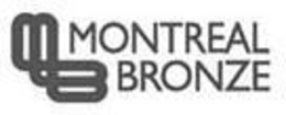 MONTREAL BRONZE trademark