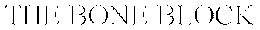 THE BONE BLOCK trademark