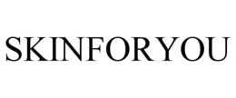 SKINFORYOU trademark