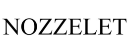 NOZZELET trademark